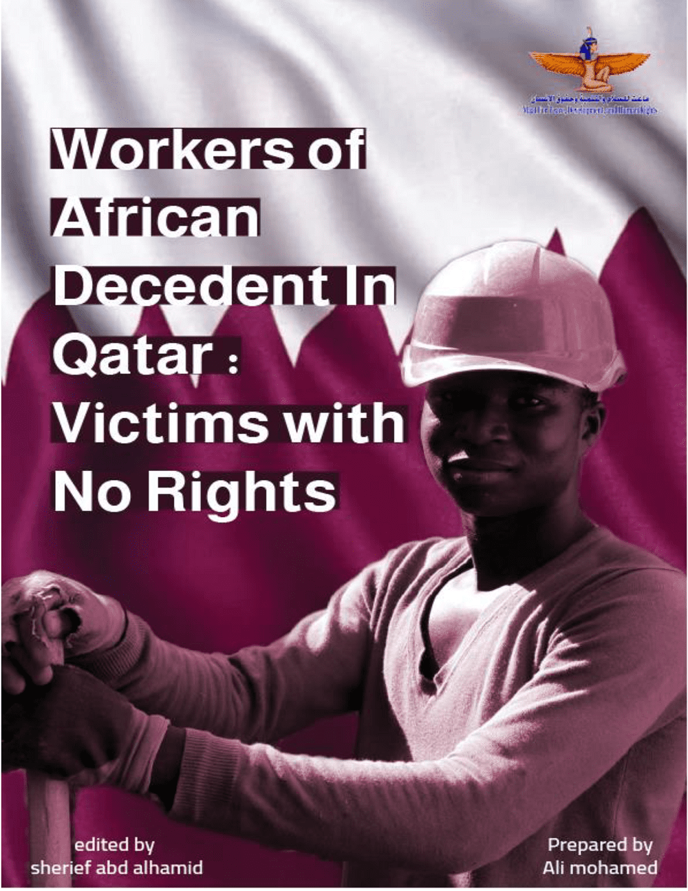 Workers of African Decedent In Qatar Victims with No Rights Page 01